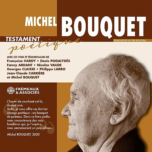 VARIOUS ARTISTS - MICHEL BOUQUET - TESTAMENT POÉTIQUE - CD image 1