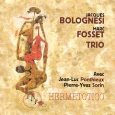 Jacques Bolognesi/Ma - Hermetotico [french Import] - CD image 1