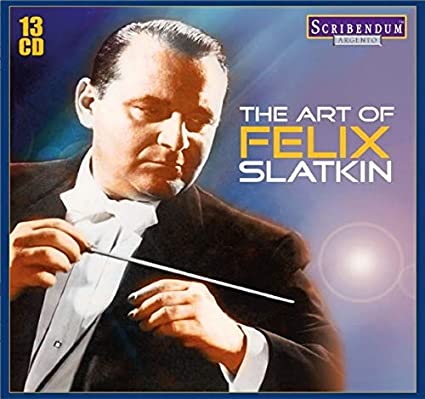 ART OF FELIX SLATKIN THE