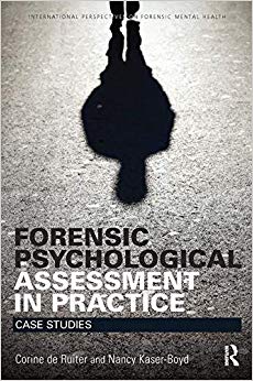 Forensic Psychological Assessment in Practice : Case Studies