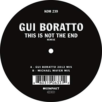 Gui Boratto - This Is Not The End Remixe - Vinyl Record 12" image 1