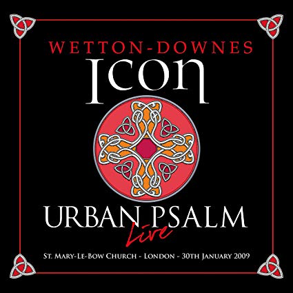 Wetton/Downes - Urban Psalm - Live - CD image 1