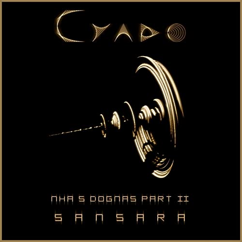 CYADO - MHA'S DOGMAS PART II: SAMSARA - CD
