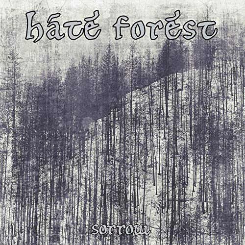 HATE FOREST - SORROW - CD image 1
