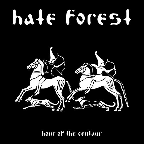 HATE FOREST - HOUR OF THE CENTAUR - cd image 1