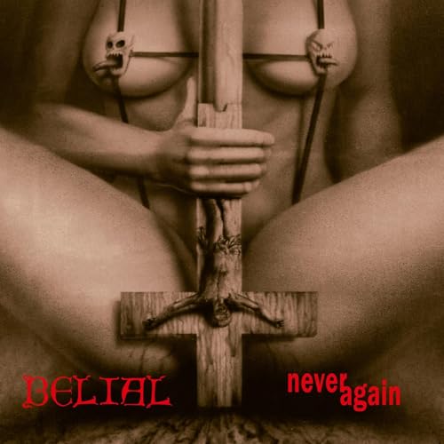 BELIAL - NEVER AGAIN - CD