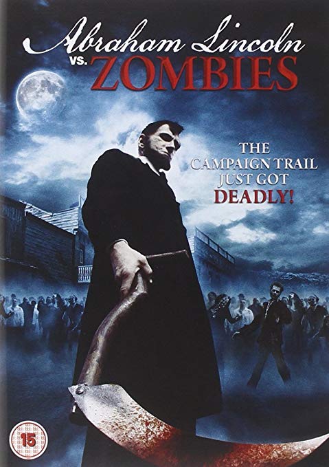 ABRAHAM LINCOLN VS ZOMBIES