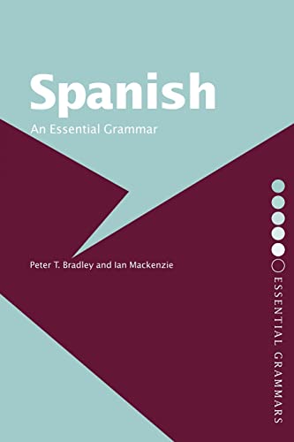 Spanish: An Essential Grammar