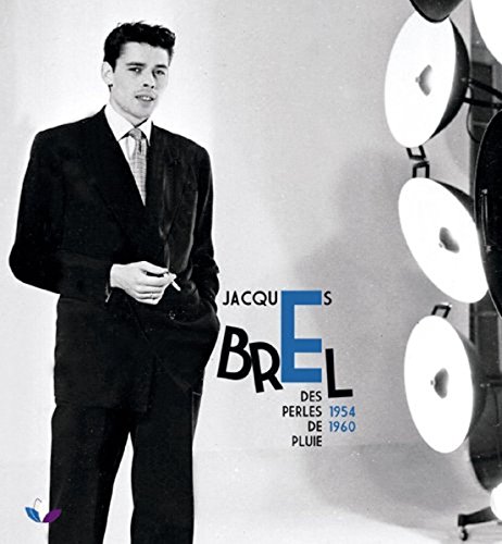 JACQUES BREL - Des Perles De Pluie 1954-1960 - CD image 1