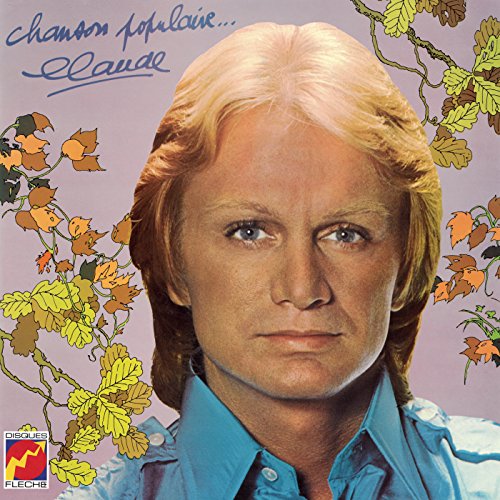 CLAUDE FRANCOIS - CHANSONS POPULAIRE - CD image 1
