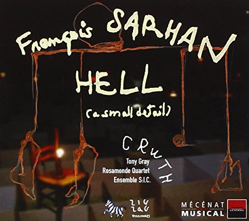Francois Sarhan - Hell (A Small Detail) - CD image 1