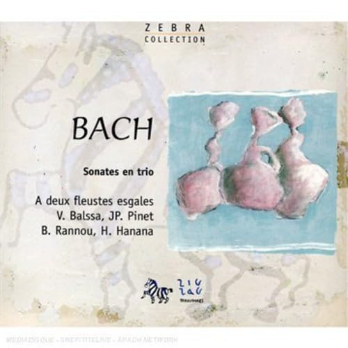 Johann Sebastian Bac - Sonates En Trio – A Deux Fleustes Esgales - CD image 1