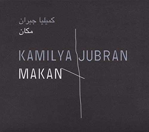 Kamilya Jubran - مكان = Makan - CD image 1