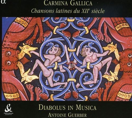 Diabolus In Musica - Carmina Gallica (Chansons Latines Du XIIe Siècle) image 1