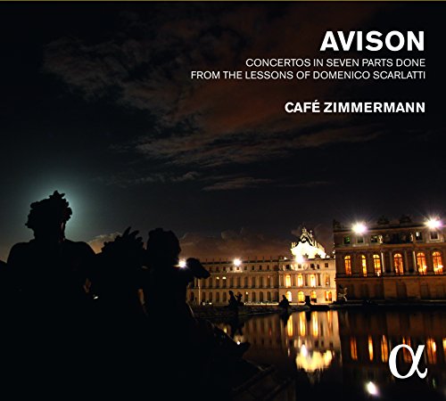 Charles Avison - Concertos In Seven Parts Done From The Lessons Of Domen image 1