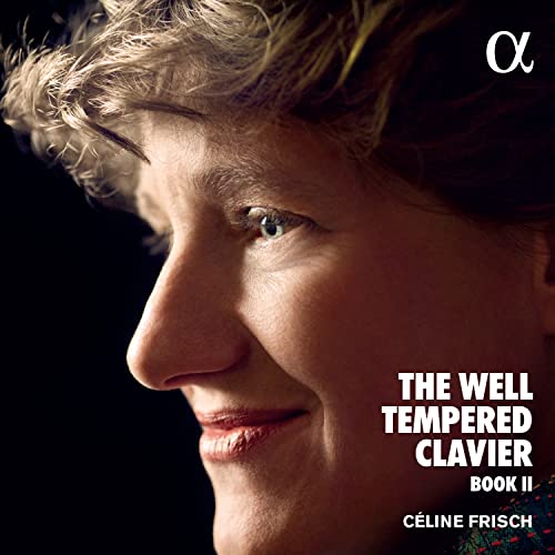 Johann Sebastian Bac - Céline Frisch: The Well Tempered Clavier Book II image 1