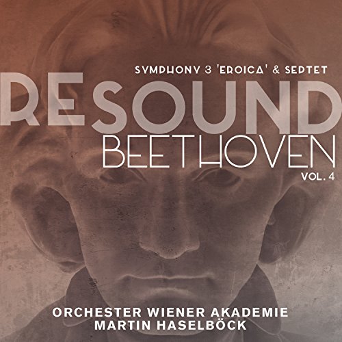 Ludwig van Beethoven - Resound Beethoven: Symphony 3 Eroica & Septet - C image 1