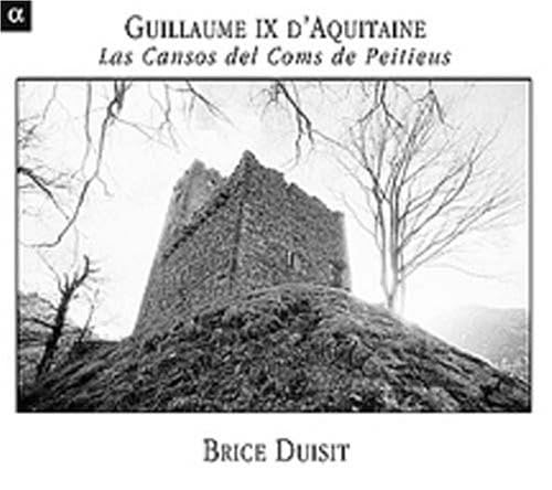 Guillaume IX D'Aquit - Las Cansos Del Coms De Peitieus - CD image 1