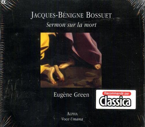 EUGENE GREEN - BOSSUET SERMON SUR LA MORT - CD image 1