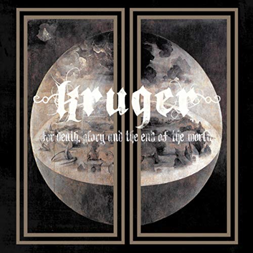 Kruger - For Death, Glory And The End Of The World - CD image 1