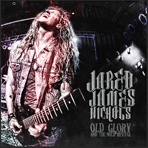 Jared James Nichols - Old Glory & The Wild Revival - Vinyl Record image 1