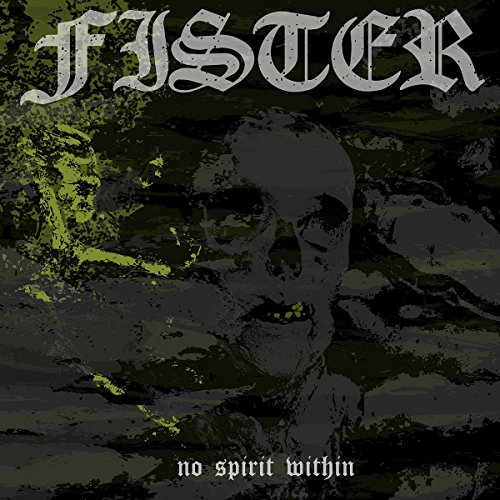 Fister - No Spirit Within - CD image 1