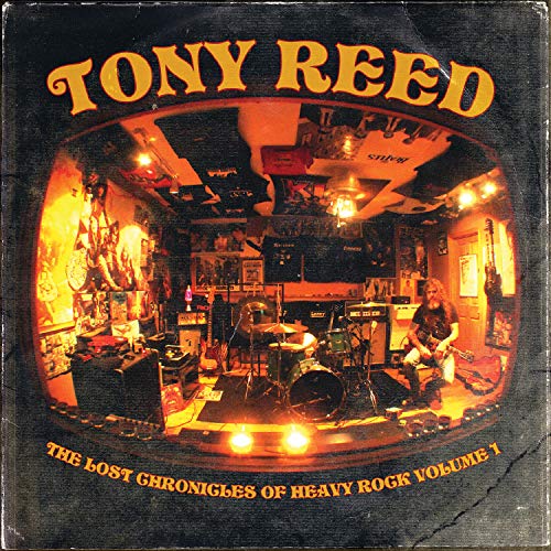 Tony Reed - Lost Chronicles of Heavy Rock Volume 1 - Vinyl Record image 1