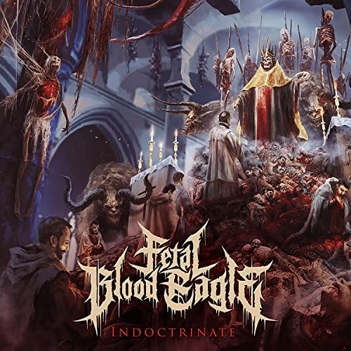 FETAL BLOOD EAGLE - INDOCTRINATE - CD image 1