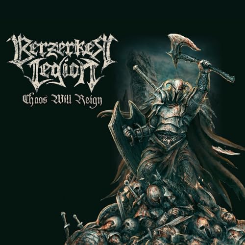 BERZERKER LEGION - Chaos will Reign - CD