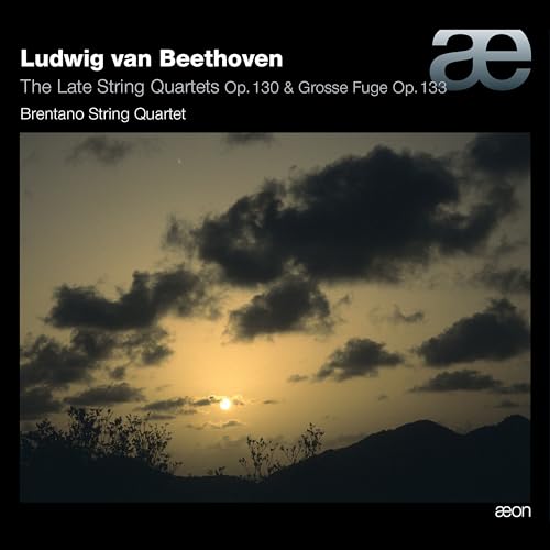 Ludwig van Beethoven - : The Late String Quartets Op. 130... - CD image 1