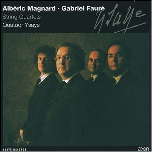 QUATUOR YSAYE - MAGNARD STRING QUARTET OP. 16 - CD image 1