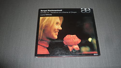 Sergei Rachmaninov - Sergei Rachmaninoff: Sonata No. 2/Variations On a T