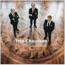 TRIO CHAUSSON - FANNY & FELIX MENDELSSOHN - CD ALBUM image 1