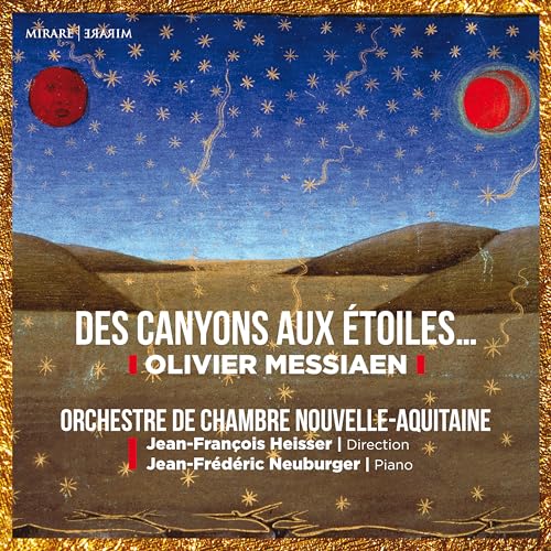 ORCHESTRE DE CHAMBRE - OLIVIER MESSIAEN: DES CANYONS AUX ETOILES - CD image 1