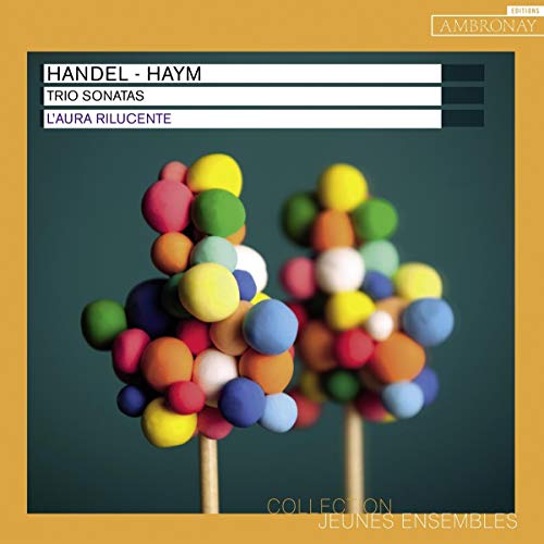VARIOUS ARTISTS - HANDEL HAYM: TRIO SONATAS ET AL. - CD image 1