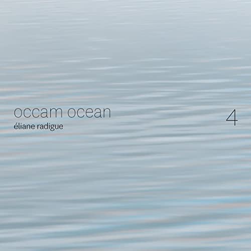 ELIANE RADIGUE BERTR - OCCAM OCEAN  VOL. 4 - CD image 1