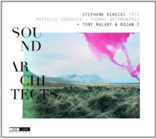 Stephane Kerecki Tri - Sound Architects - CD image 1