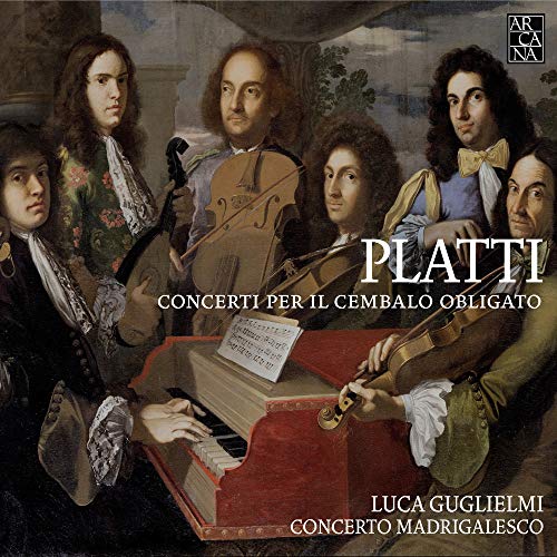 Giovanni Benedetto P - Platti: Concerti Per Il Cembalo Obligato - CD image 1