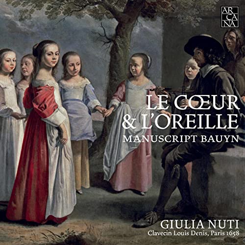 Giulia Nuti - Le Cœur & L'Oreille: Manuscript Bauyn - CD image 1