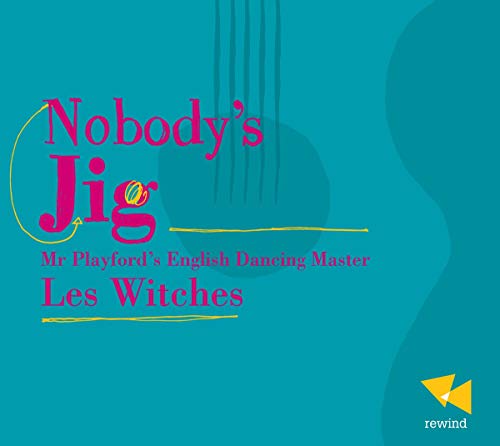 LES WITCHES - NOBODY S JIG - CD image 1