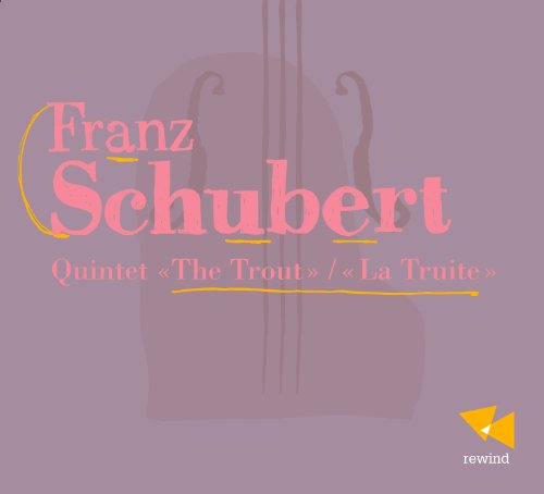 VARIOUS ARTISTS - FRANZ SCHUBERT ; QUINTETTE - CD image 1