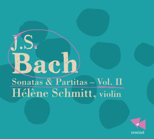 Johann Sebastian Bac - Sonatas & Partitas - Vol. II - CD image 1