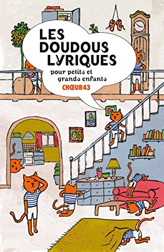 Choeur43 - Les Doudous Lyriques Pour Petits Et Grands Enfants - CD image 1