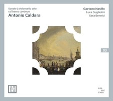 GAETANO NASILLO; LUC - CALDARA SONATE A VIOLONCELLO - CD image 1
