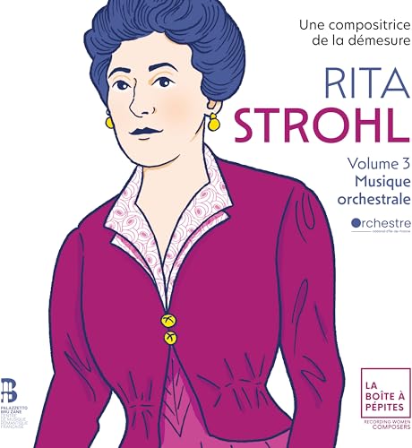 ORCHESTRE NATIONAL D - RITA STROHL: VOLUME 3, MUSIQUE ORCHESTRALE - CD