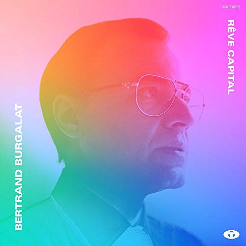 BERTRAND BURGALAT - REVE CAPITAL - Vinyl Record image 1