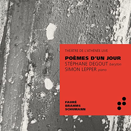 Stephane Degout - Stéphane Degout/Simon Lepper: Poèmes Dun Jour - CD image 1
