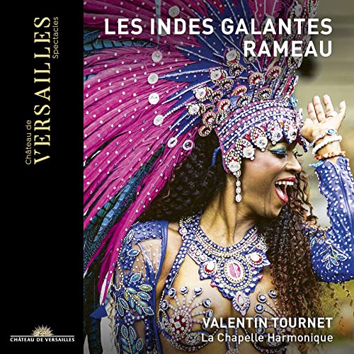 LA CHAPELLE HARMONIQ - RAMEAU LES INDES GALANTES - CD image 1