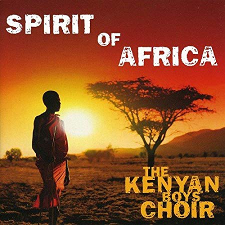 Kenyan Boys Choir - Spirit Of Africa - Used CD image 1