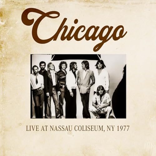 Chicago - Live At Nassau Coliseum NY 1977 - CD image 1